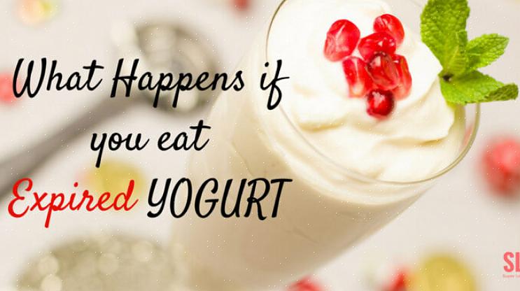 מה עלי לעשות אם אוכל יוגורט שפג תוקפו